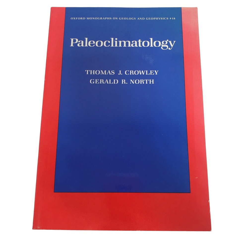 Oxford Paleoclimatology Crowley North Geology Geophysics #18